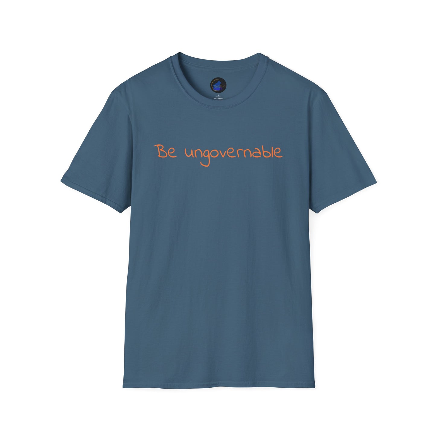 Be Ungovernable Unisex Softstyle T-Shirt