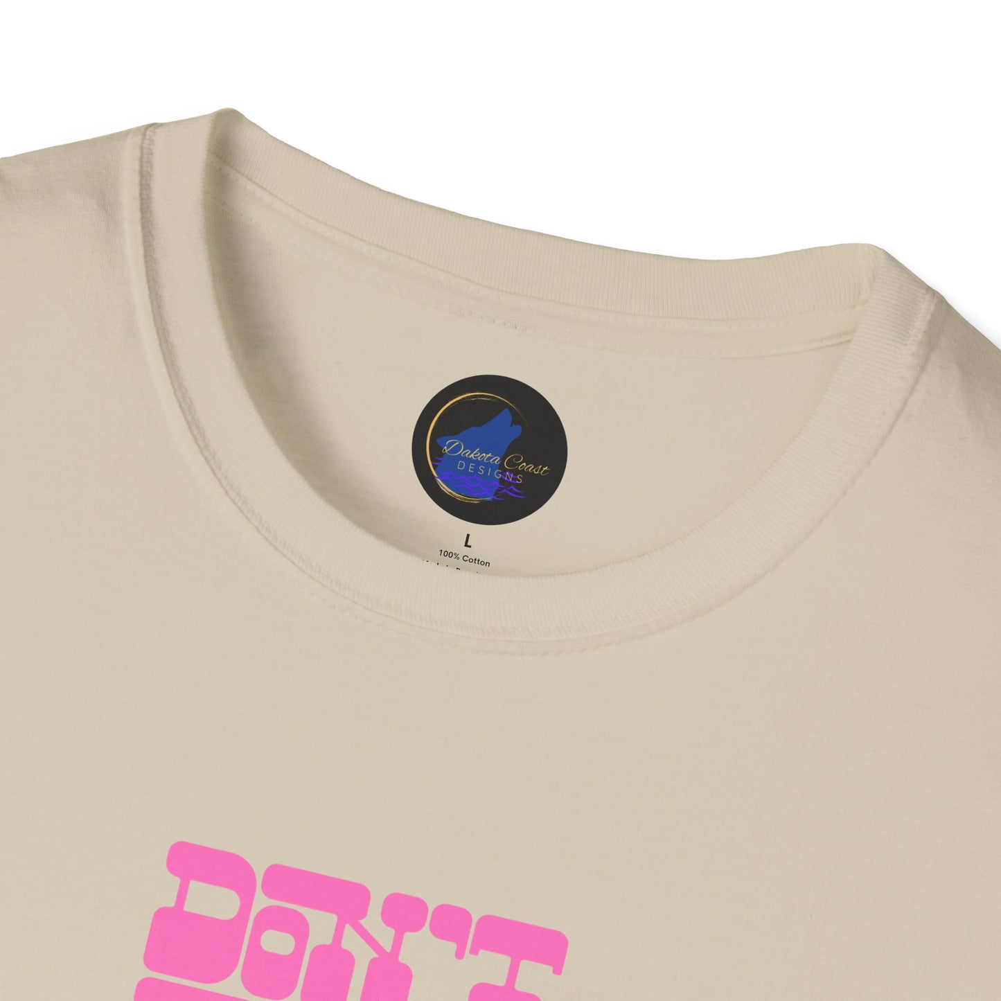 Don't Be Silent Unisex Softstyle T-Shirt