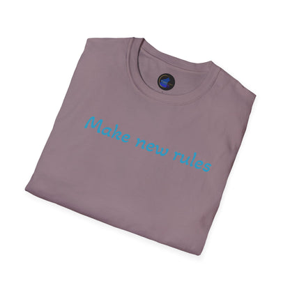 Make new rules, Unisex Softstyle T-Shirt