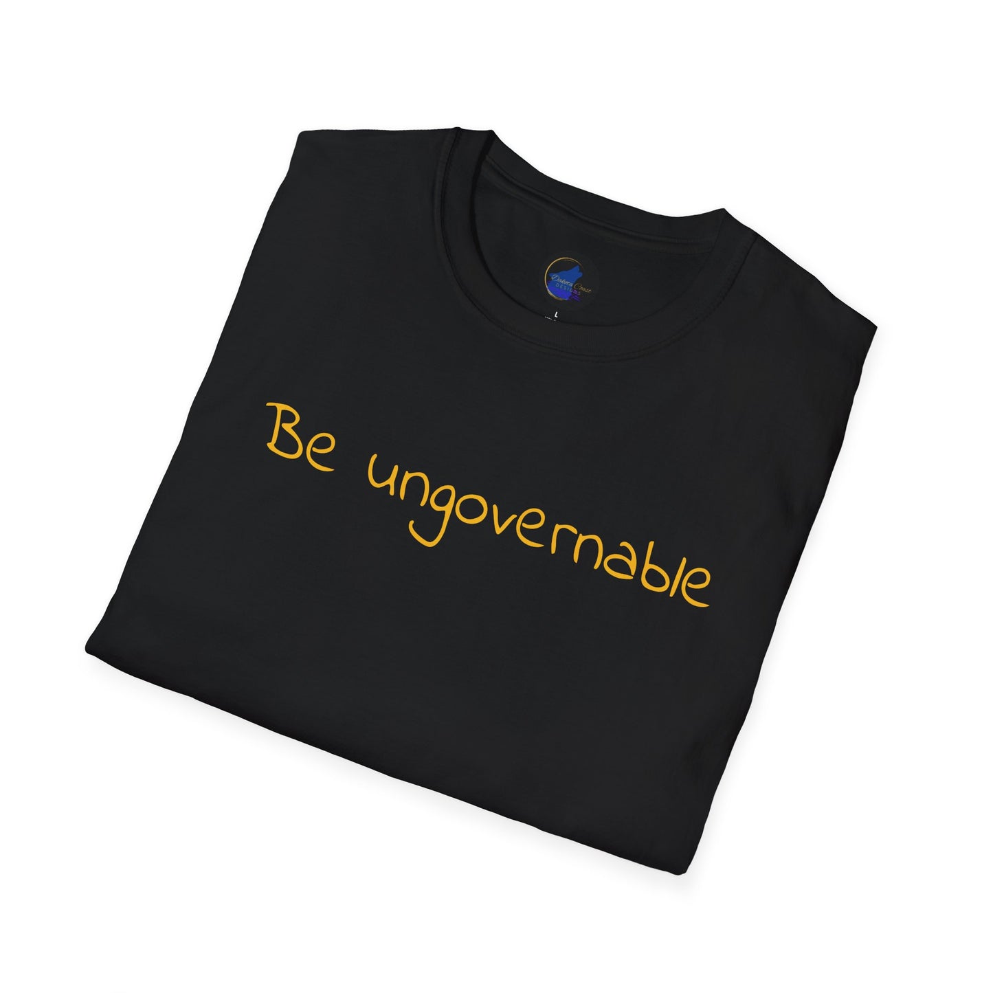 Be Ungovernable Unisex Softstyle T-Shirt