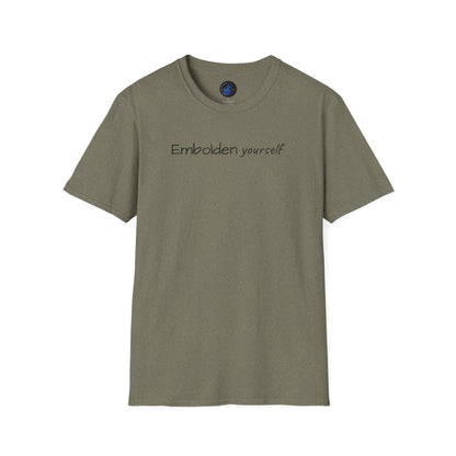 Embolden Yourself Unisex Softstyle T-Shirt