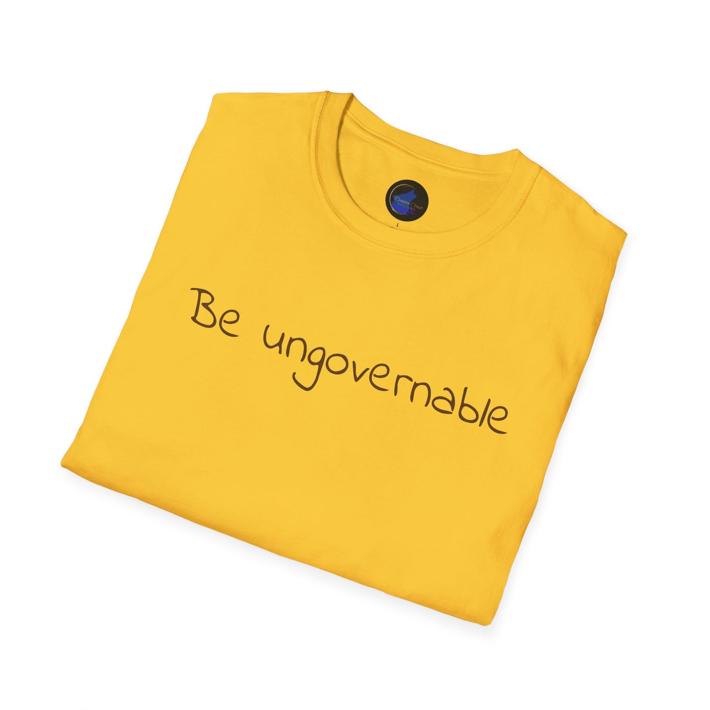 Be Ungovernable Unisex Softstyle T-Shirt