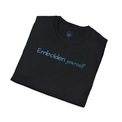 Embolden Yourself Unisex Softstyle T-Shirt