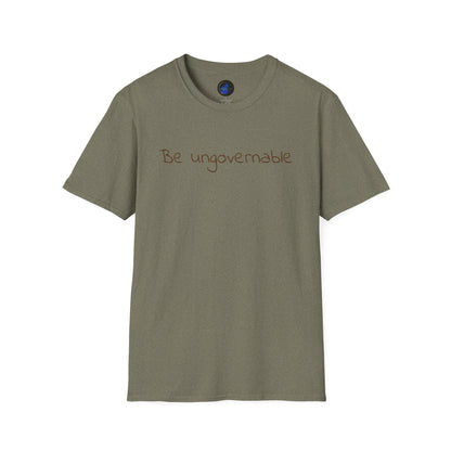 Be Ungovernable Unisex Softstyle T-Shirt