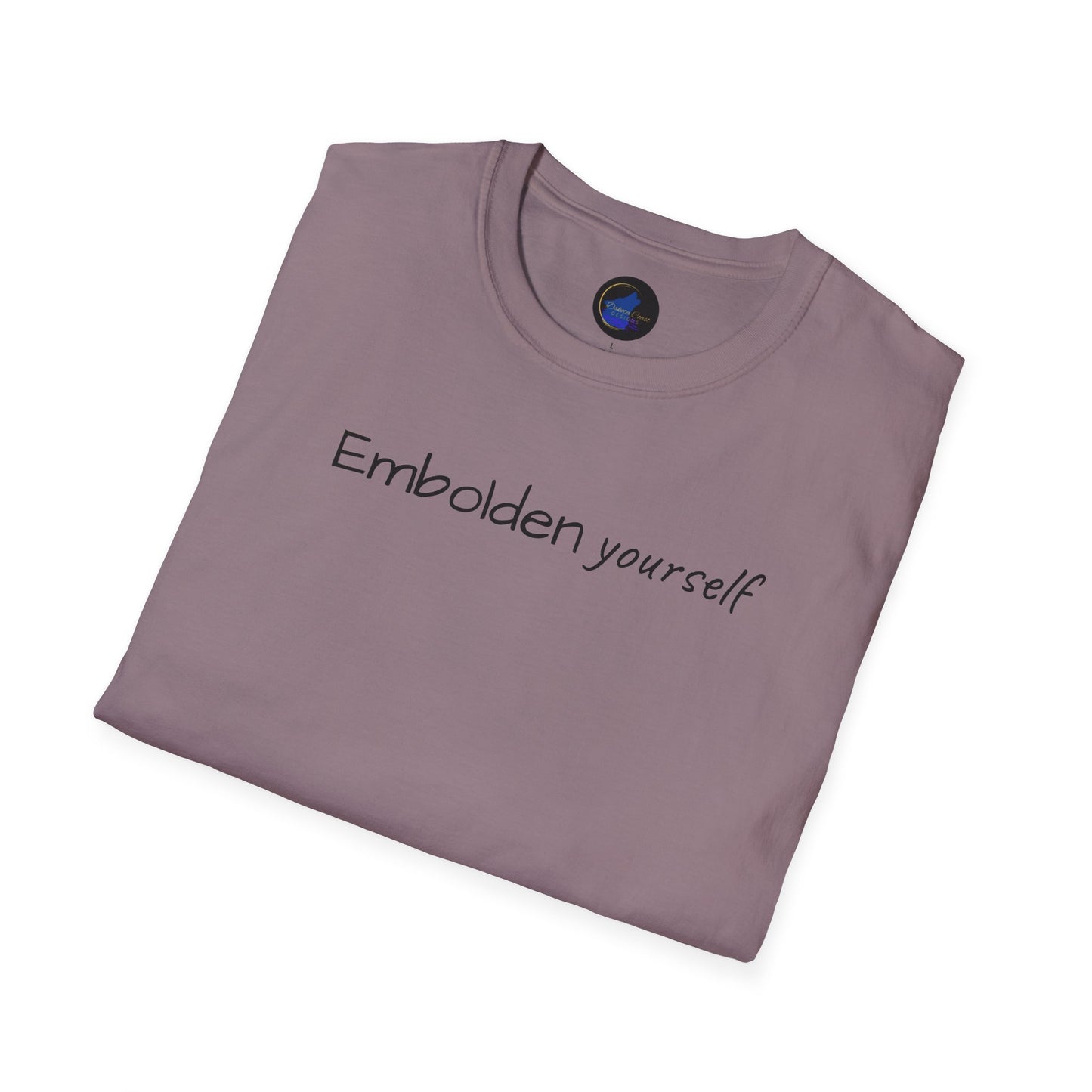 Embolden Yourself Unisex Softstyle T-Shirt