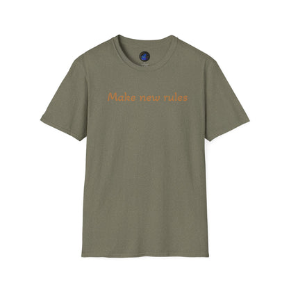 Make new rules, Unisex Softstyle T-Shirt