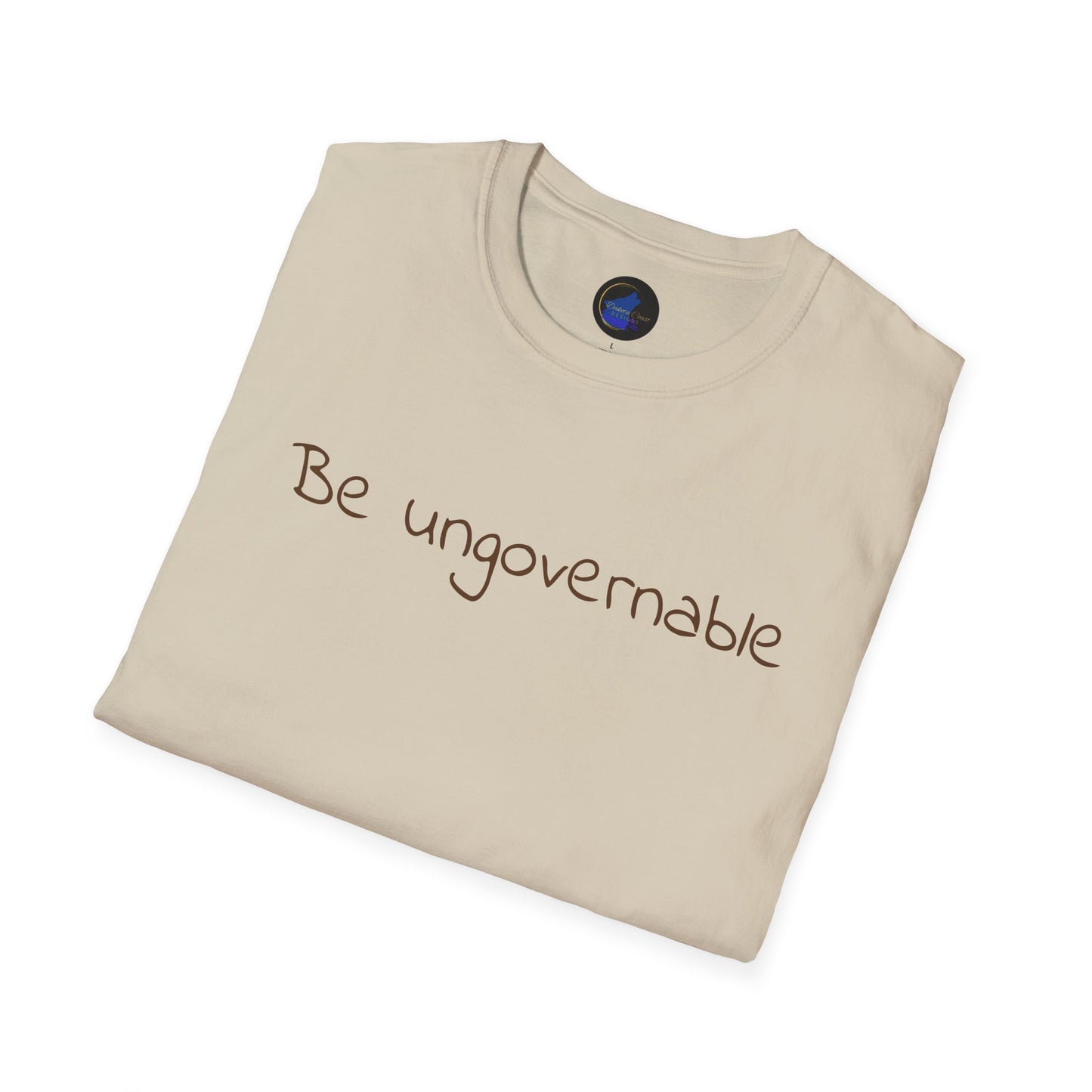 Be Ungovernable Unisex Softstyle T-Shirt